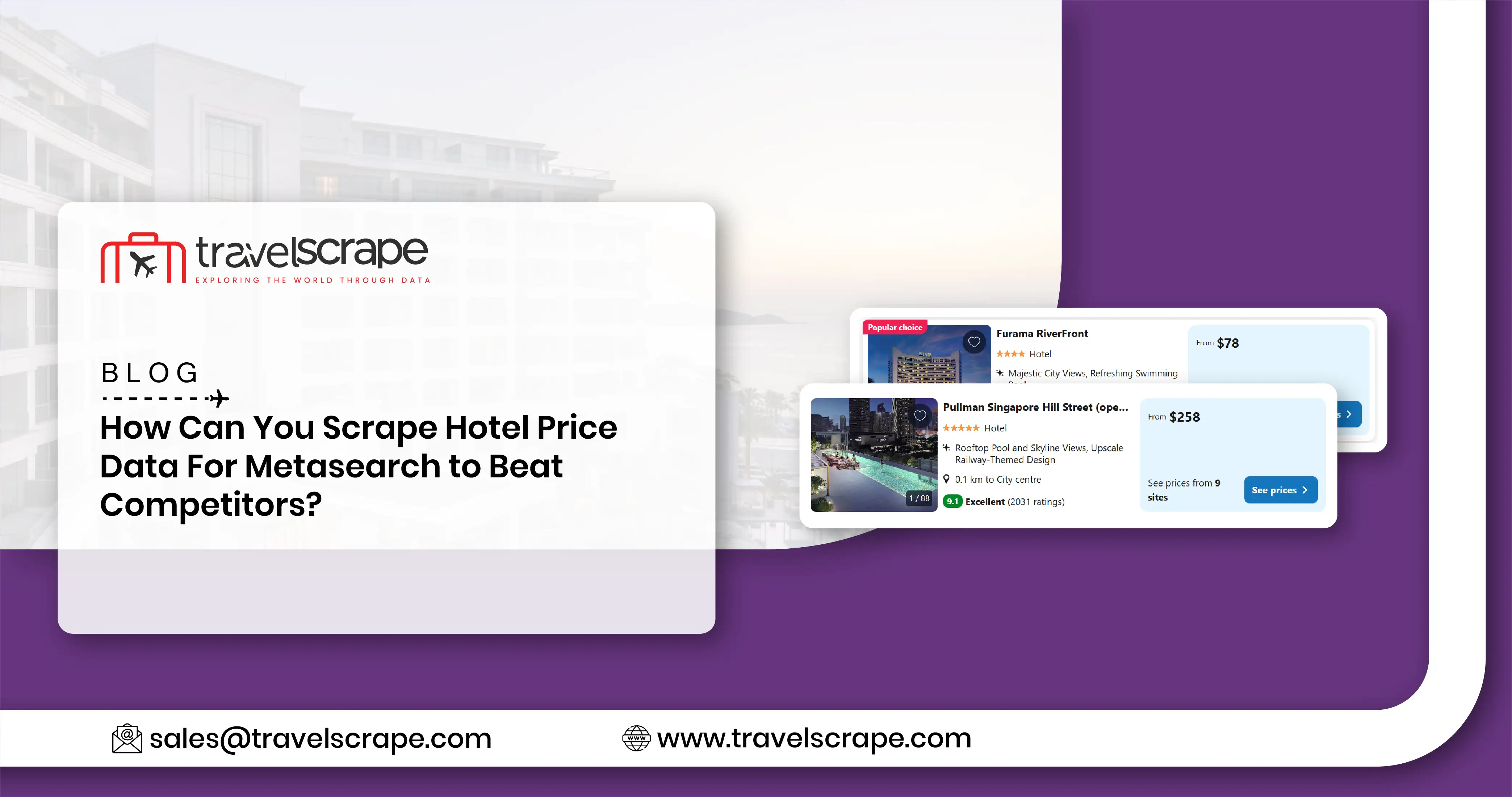 Scrape Hotel Price Data For Metasearch to Beat Competitors